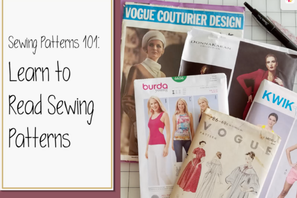 Sewing Patterns 101 Learn to Read Sewing Patterns
